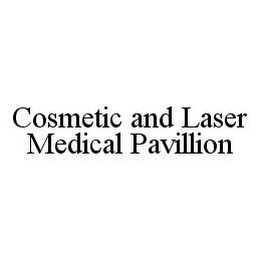 COSMETIC AND LASER MEDICAL PAVILLION