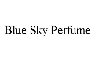 BLUE SKY PERFUME