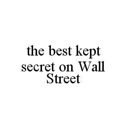 THE BEST KEPT SECRET ON WALL STREET