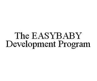 THE EASYBABY DEVELOPMENT PROGRAM