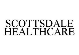 SCOTTSDALE HEALTHCARE