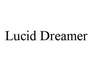 LUCID DREAMER