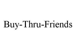 BUY-THRU-FRIENDS