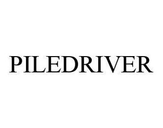 PILEDRIVER