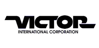 VICTOR INTERNATIONAL CORPORATION