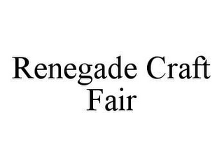 RENEGADE CRAFT FAIR