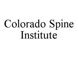 COLORADO SPINE INSTITUTE