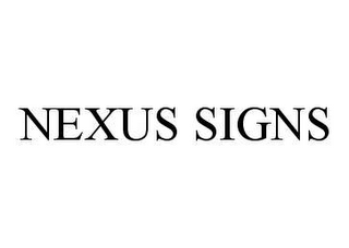 NEXUS SIGNS