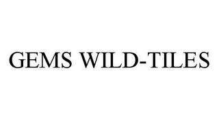 GEMS WILD-TILES