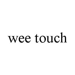 WEE TOUCH