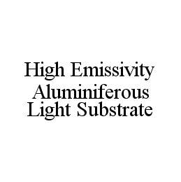 HIGH EMISSIVITY ALUMINIFEROUS LIGHT SUBSTRATE