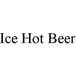 ICE HOT BEER