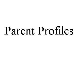 PARENT PROFILES