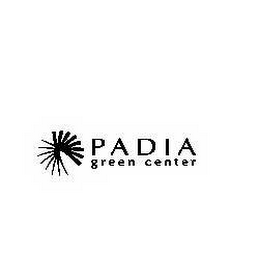 PADIA GREEN CENTER