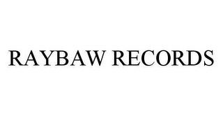 RAYBAW RECORDS