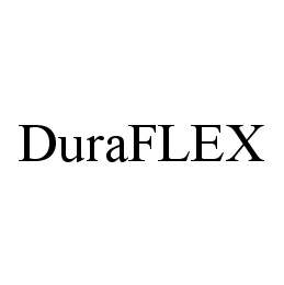 DURAFLEX