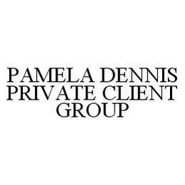 PAMELA DENNIS PRIVATE CLIENT GROUP