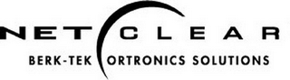 NETCLEAR BERK-TEK ORTRONICS SOLUTIONS