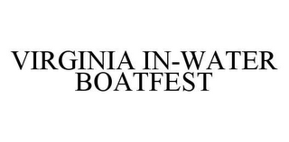 VIRGINIA IN-WATER BOATFEST