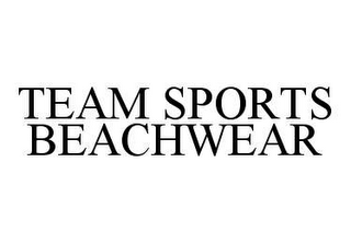 TEAM SPORTS BEACHWEAR