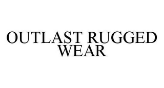 OUTLAST RUGGED WEAR