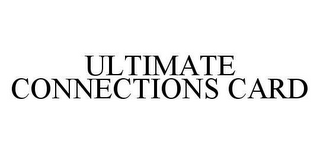 ULTIMATE CONNECTIONS CARD