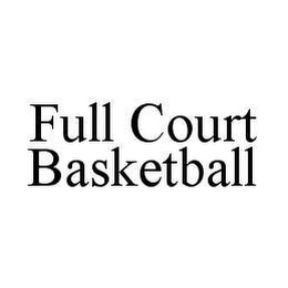 FULL COURT BASKETBALL