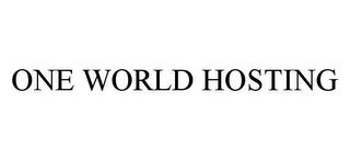 ONE WORLD HOSTING