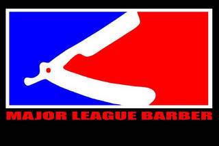 MAJOR LEAGUE BARBER