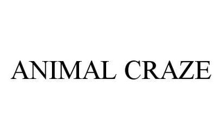 ANIMAL CRAZE