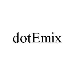 DOTEMIX