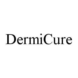 DERMICURE