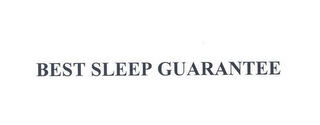 BEST SLEEP GUARANTEE