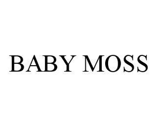 BABY MOSS