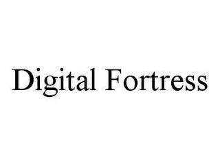 DIGITAL FORTRESS