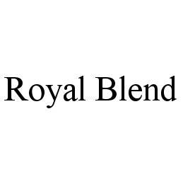 ROYAL BLEND