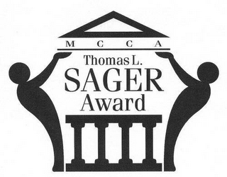 MCCA THOMAS L. SAGER AWARD