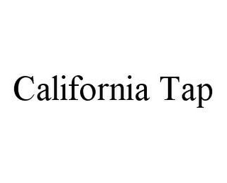 CALIFORNIA TAP