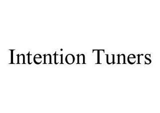 INTENTION TUNERS