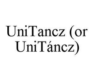 UNITANCZ (OR UNITÁNCZ)