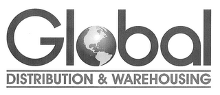 GLOBAL DISTRUBUTION & WAREHOUSING