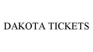 DAKOTA TICKETS