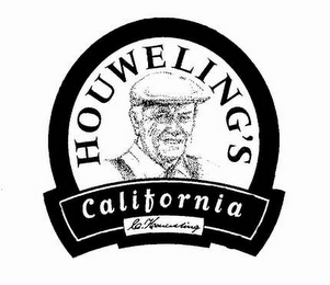 HOUWELING'S CALIFORNIA C. HOUWELING