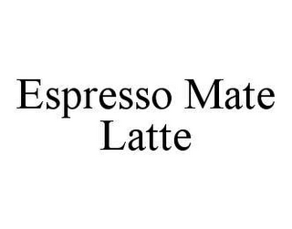 ESPRESSO MATE LATTE