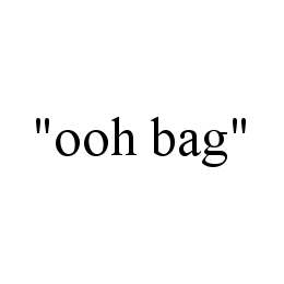"OOH BAG"