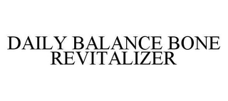 DAILY BALANCE BONE REVITALIZER