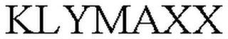 KLYMAXX