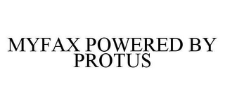 MYFAX POWERED BY PROTUS