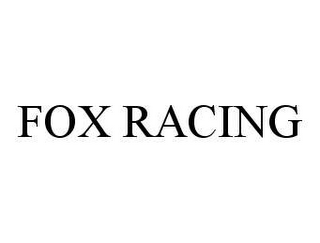 FOX RACING