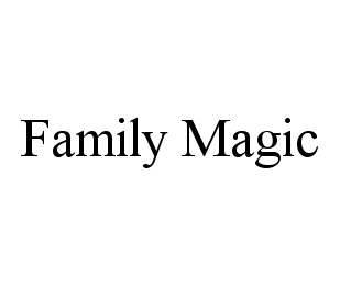 FAMILY MAGIC